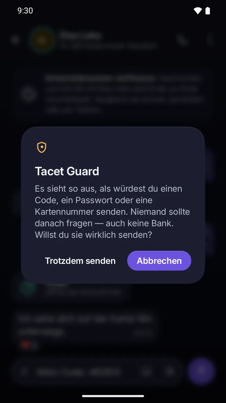 Guard vor dem Senden: Es sieht so aus, als würdest du einen Code, ein Passwort oder eine Kartennummer senden; trotzdem senden oder abbrechen.