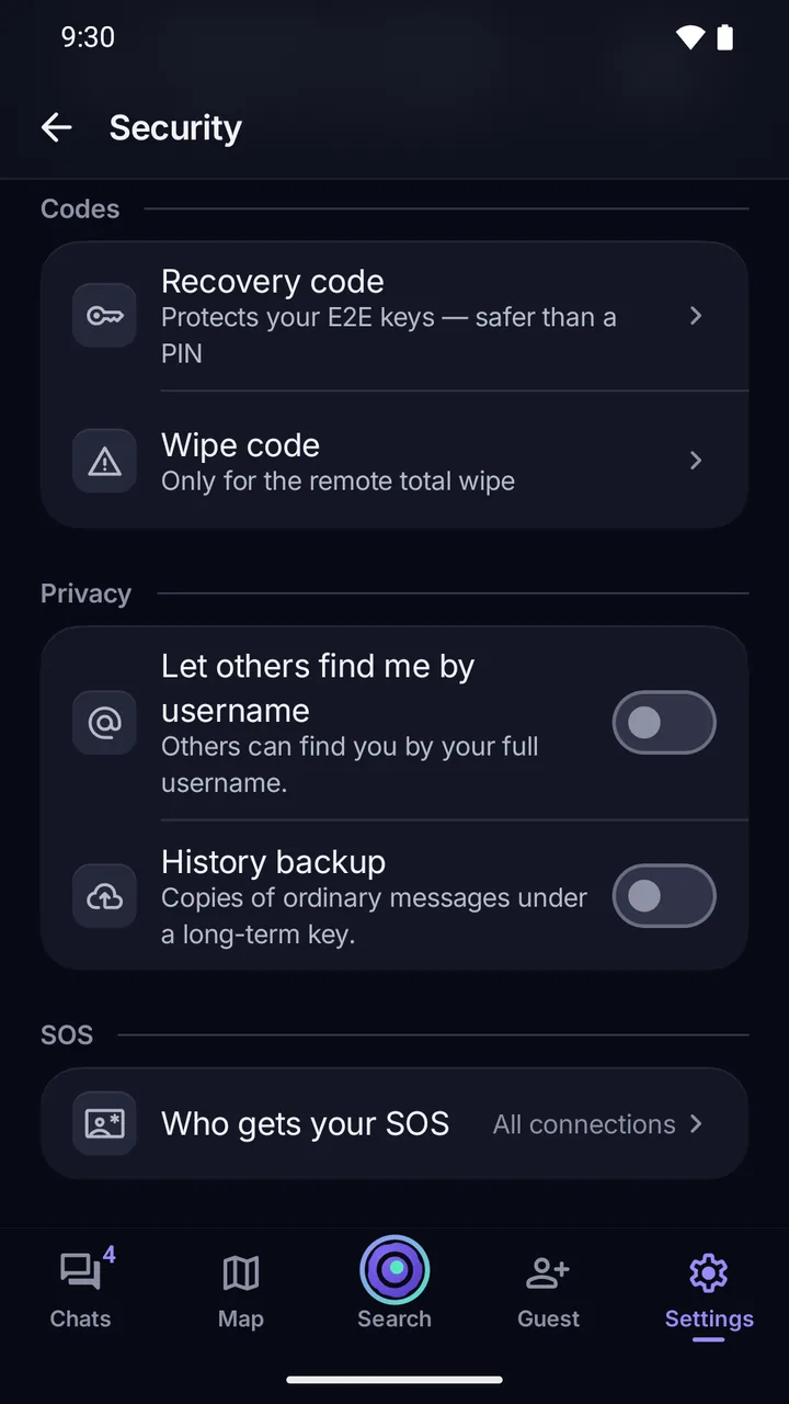 Settings › Security: Recovery code and Wipe code; “Let others find me by username” and History backup, both off; Who gets your SOS.