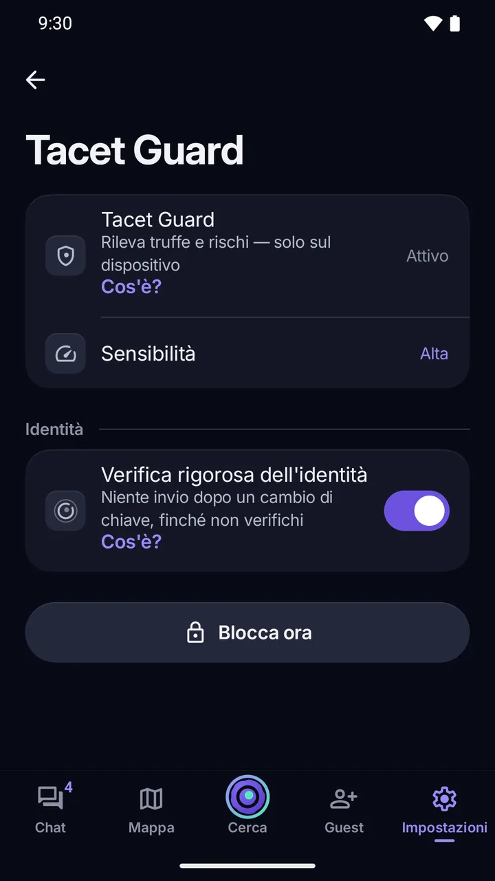 Impostazioni › Guard: Verifica rigorosa dell’identità attiva, niente invio dopo un cambio di chiave finché non verifichi.