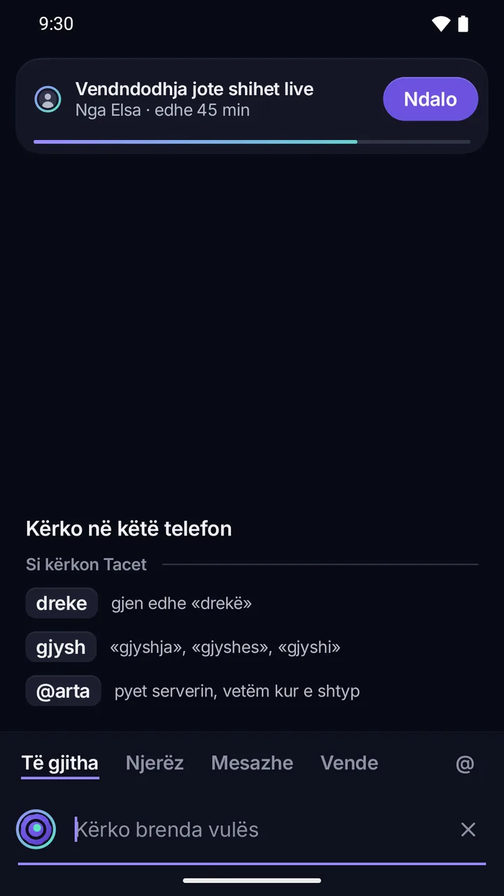 Kërkimi brenda vulës: “Kërkon vetëm në këtë telefon. Vetëm «@» pyet serverin.”